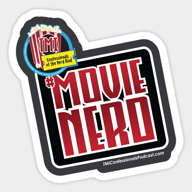 TMI Confessionals Movie Nerd Sticker by TMIConfessionals